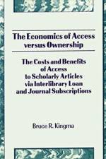 The Economics of Access Versus Ownership af Bruce Kingma