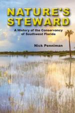 Nature's Steward af Nick Penniman