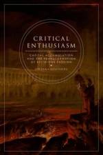 Critical Enthusiasm af Jordana (Assistant Professor of English Rosenberg