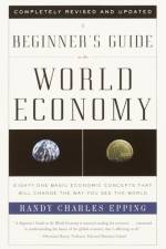 A Beginner's Guide to the World Economy af Randy Charles Epping