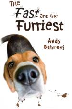The Fast and the Furriest af Andy Behrens