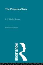 The Peoples of Asia af L.H. Dudley Buxton