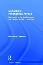 Mussolini's Propaganda Abroad af Manuela (University of Strathclyde Williams