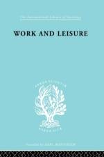 Work & Leisure Ils 166 af Nels Anderson