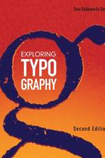 Exploring Typography af Tova (University of Illinois) Rabinowitz