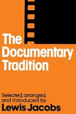 The Documentary Tradition af Lewis Jacobs