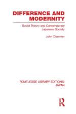 Difference and Modernity af John (United Nations University Clammer