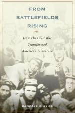 From Battlefields Rising af Randall (Associate Professor of English Fuller