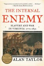 The Internal Enemy af Alan (University of Virginia) Taylor