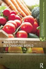 Water for Food in a Changing World