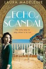 An Echo of Scandal af Laura Madeleine
