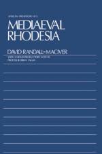 Medieval Rhodesia af David Randall-Maciver