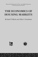 The Economics of Housing Markets af A. Goodman