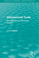 International Trade (Routledge Revivals) af J. Hobson