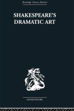 Shakespeare's Dramatic Art af Wolfgang Clemen