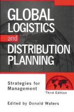 Global Logistics And Distribution Planning af Donald Waters