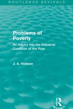 Problems of Poverty (Routledge Revivals) af J. Hobson