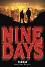 Nine Days af Fred Hiatt