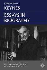 Essays in Biography af J. Keynes