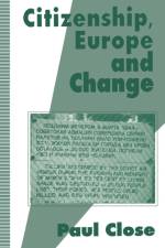 Citizenship, Europe and Change af P. Close