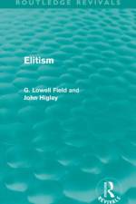 Elitism (Routledge Revivals) af G. Lowell Field