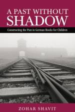 A Past Without Shadow