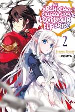 An Archdemon's Dilemma: How to Love Your Elf Bride: Volume 2 af Fuminori Teshima