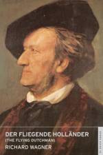 Der fliegende Hollander (The Flying Dutchman)