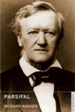 Parsifal af Richard Wagner