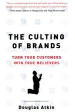 The Culting Of Brands af Douglas Atkin