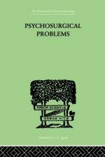 Psychosurgical Problems af Fred A Mettler