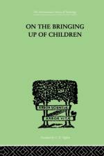 On The Bringing Up Of Children af John Rickman