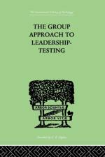 The Group Approach To Leadership-Testing af Henry Harris