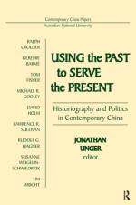 Using the Past to Serve the Present af Jonathan Unger