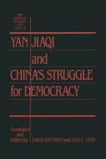 Yin Jiaqi and China's Struggle for Democracy af David M. Bachman