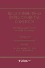 Relationships as Developmental Contexts