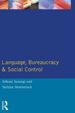 Language, Bureaucracy and Social Control