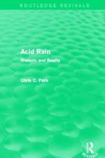 Acid Rain (Routledge Revivals) af Chris C. Park