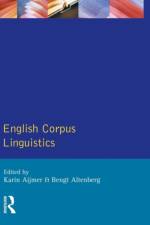English Corpus Linguistics af Karin (University of Gothenburg) Aijmer