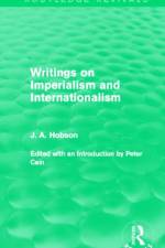 Writings on Imperialism and Internationalism (Routledge Revivals) af J. Hobson