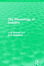 The Physiology of Industry (Routledge Revivals) af J. Hobson
