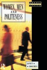 Women, Men and Politeness