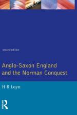 Anglo Saxon England and the Norman Conquest