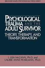 Psychological Trauma And Adult Survivor Theory af Lisa McCann