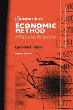 Foundations of Economic Method af Lawrence A. Boland