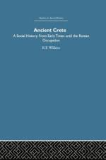 Ancient Crete af R. F. Willetts
