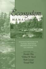 Ecosystem Management af William Burch