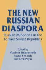 The New Russian Diaspora af Vladimir Shlapentokh
