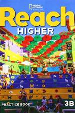 Reach Higher 3B: Practice Book