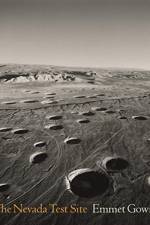 The Nevada Test Site af Emmet Gowin